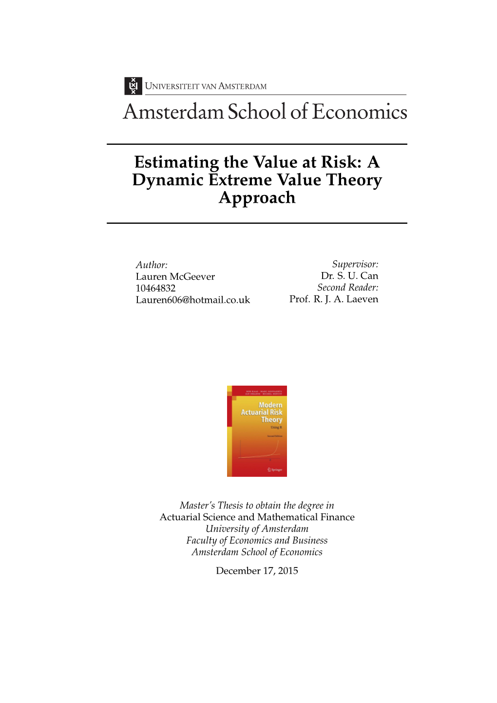 A Dynamic Extreme Value Theory Approach