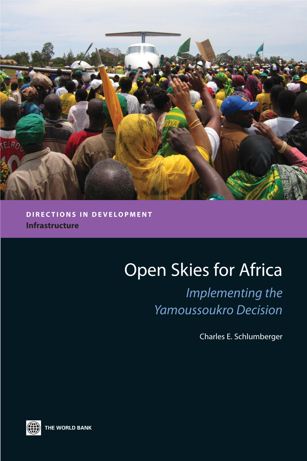 Open Skies for Africa Implementing the Yamoussoukro Decision