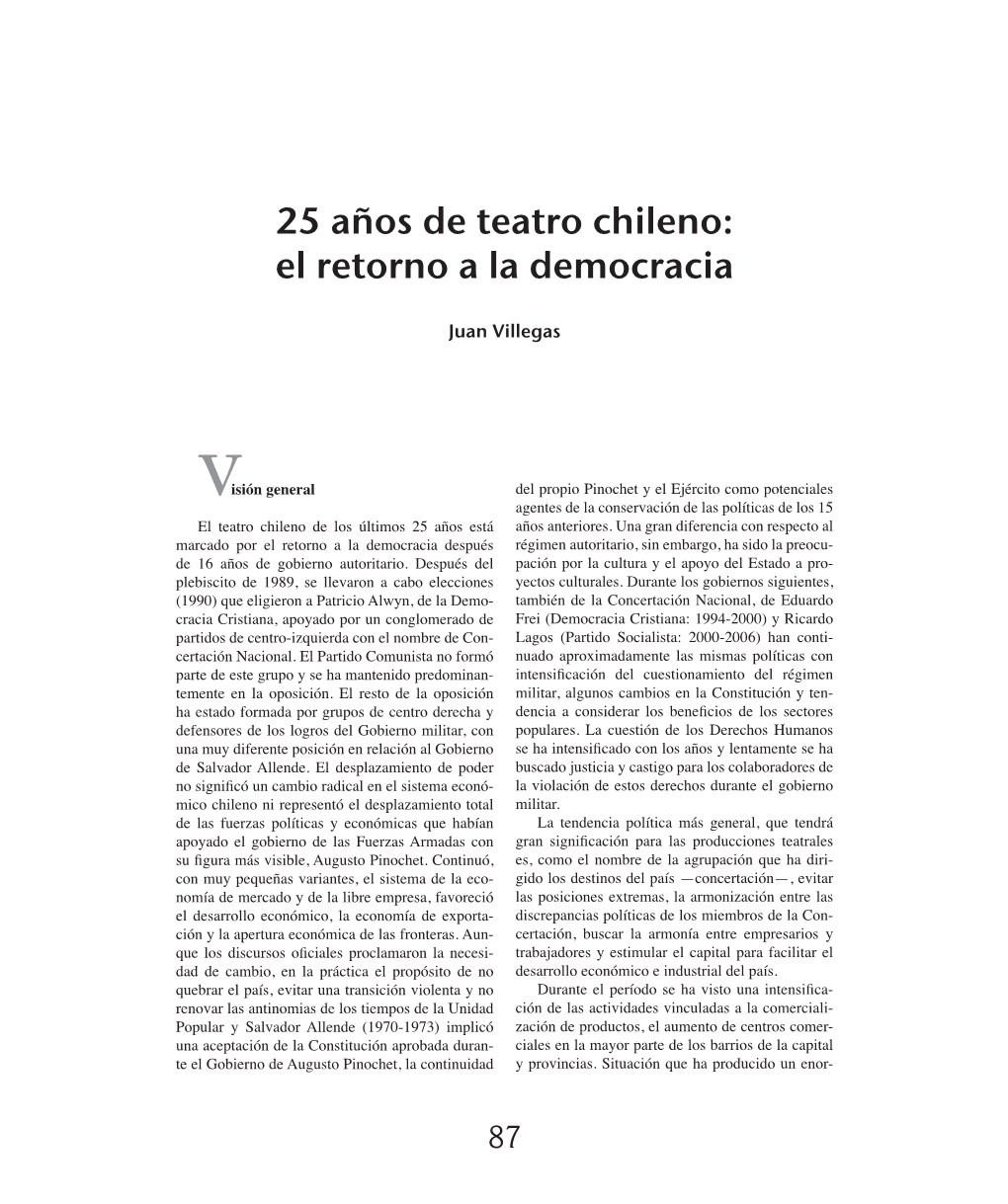 25 Años De Teatro Chileno: El Retorno a La Democracia