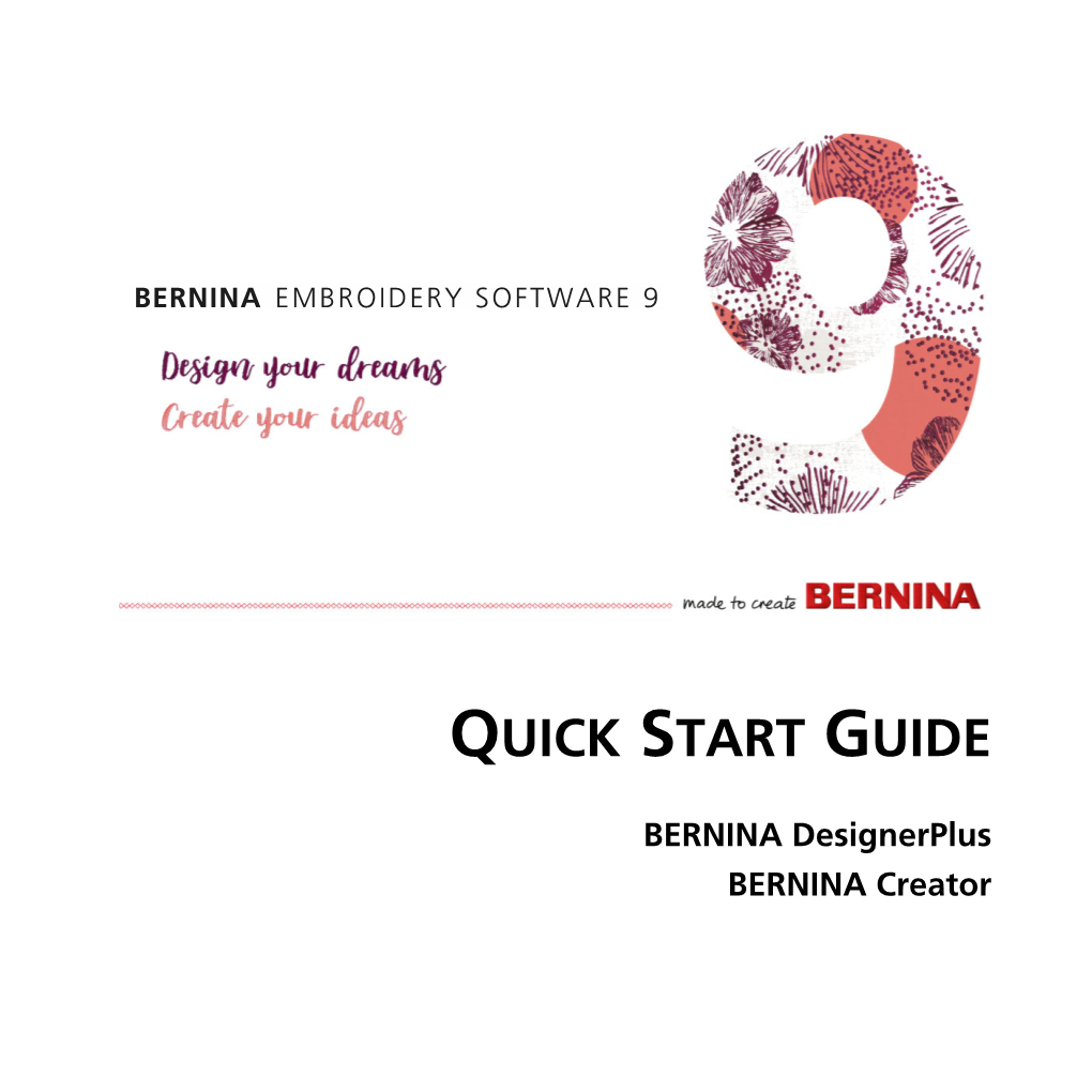 Quick Start Guide for BERNINA Embroidery Software 9
