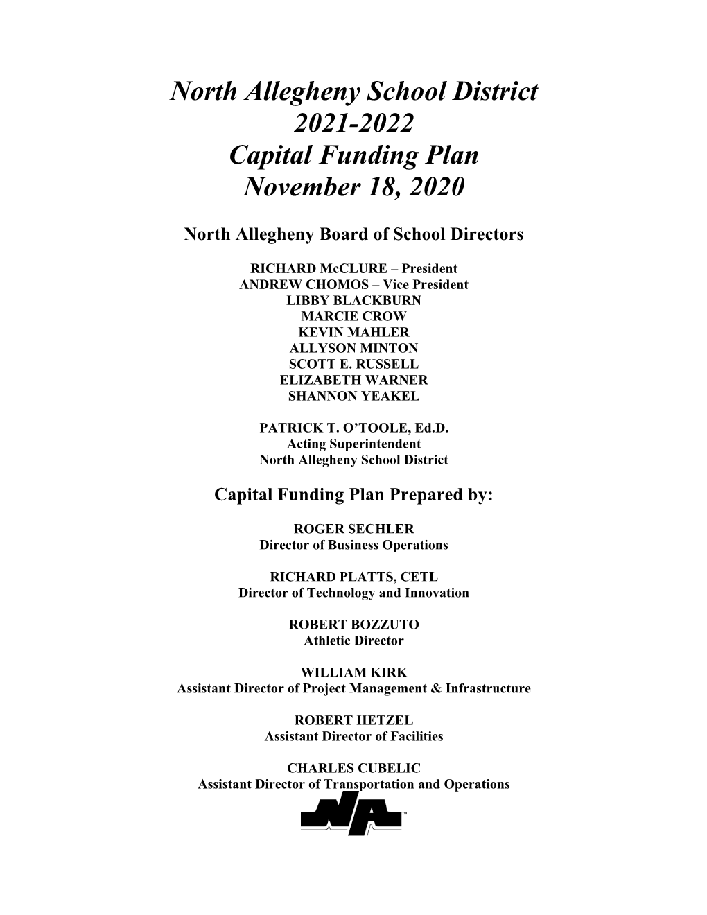 North Allegheny School District 2021-2022 Capital Funding Plan November 18, 2020