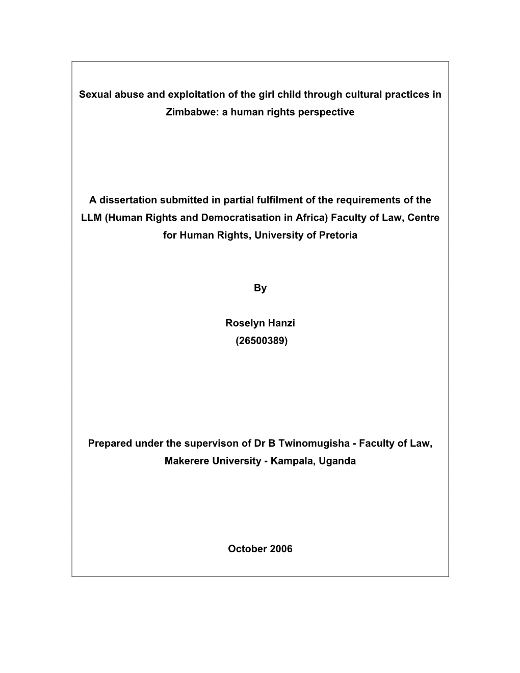 Sexual Abuse and Exploitation of the Girl Child Through Cultural Practices in Zimbabwe: a Human Rights Perspective