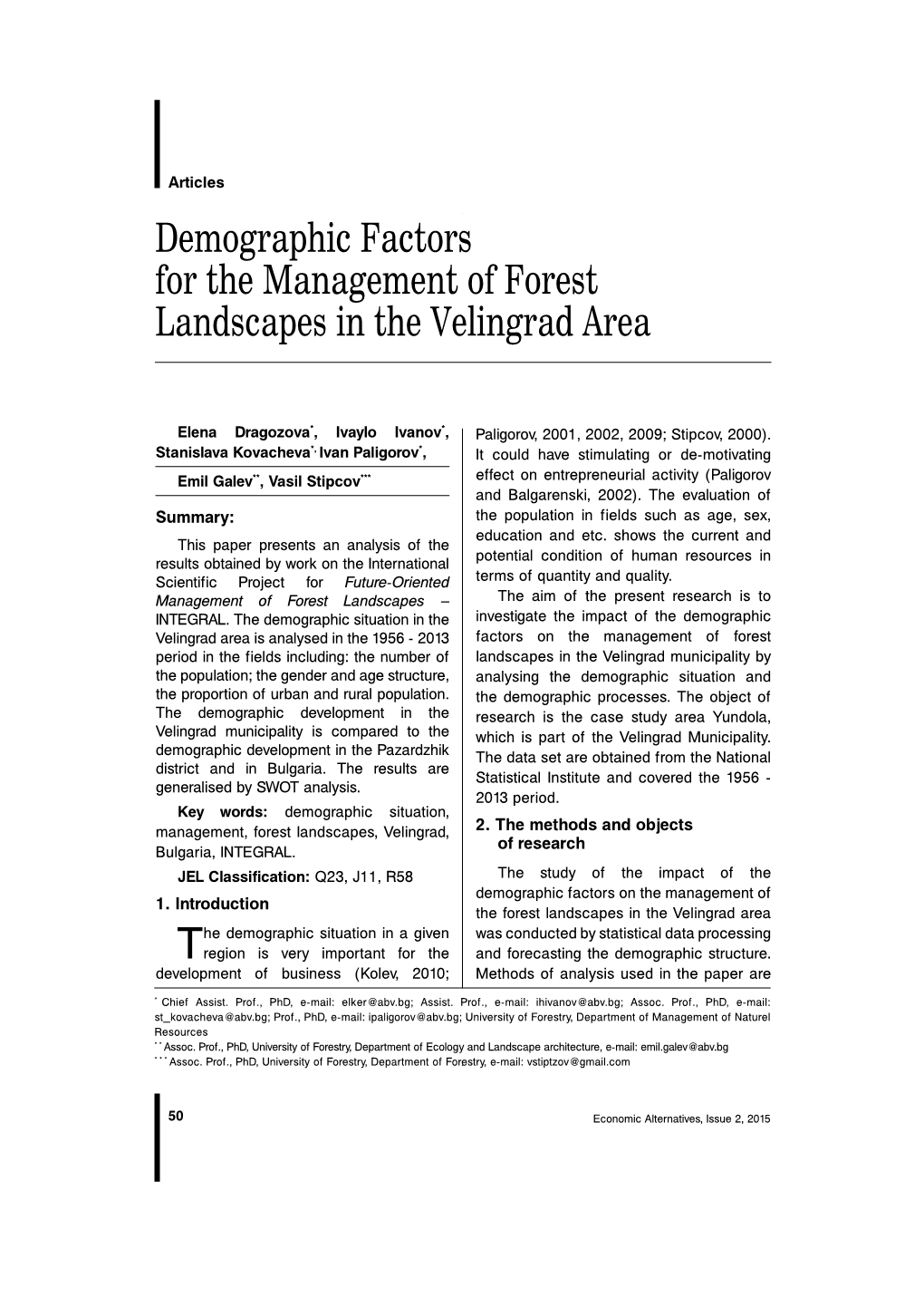 Demographic Factors for the Management of Forest Landscapes in the Velingrad Area