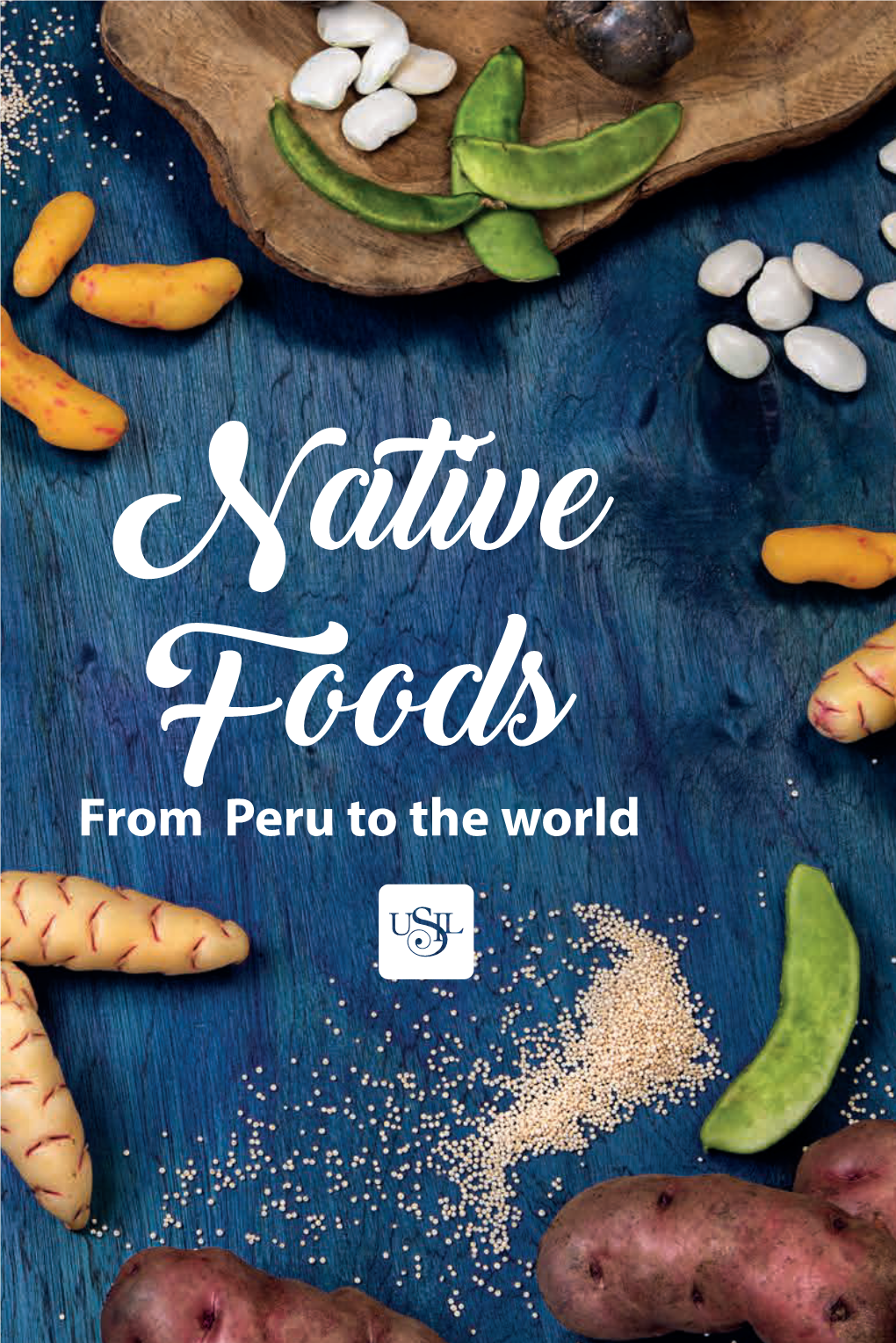 Native Foods from Peru to the World