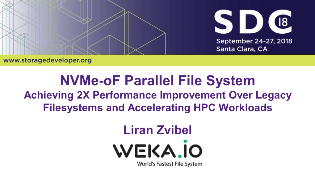 Wekaio Matrix Is the Fastest, Most Scalable Parallel File System for AI and Technical Compute Workloads That Ensures Your Applications Never Wait for Data