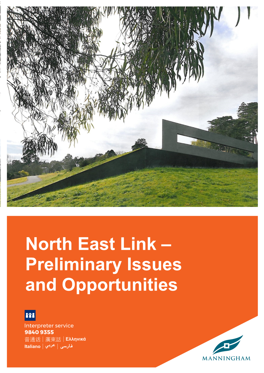 North East Link Issues and Opportunities