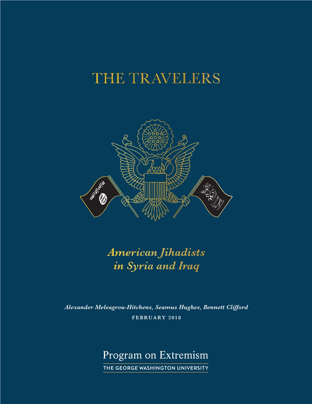 The Travelers: American Jihadists in Iraq and Syria