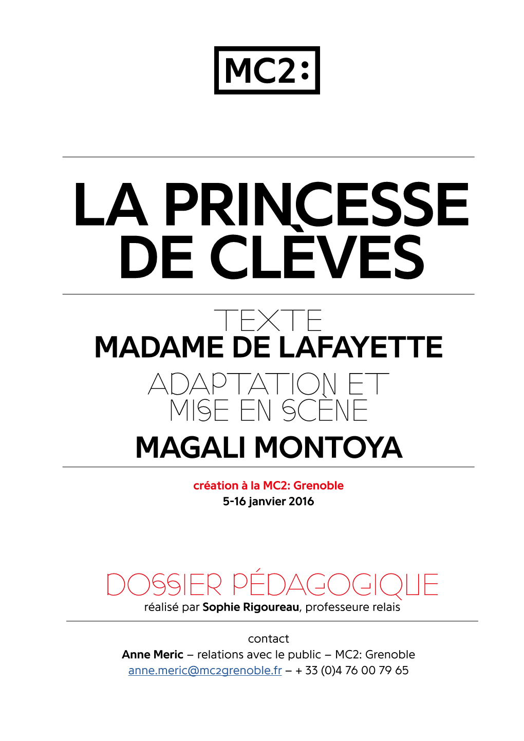Texte Madame De Lafayette Adaptation Et Mise En Scène Magali Montoya