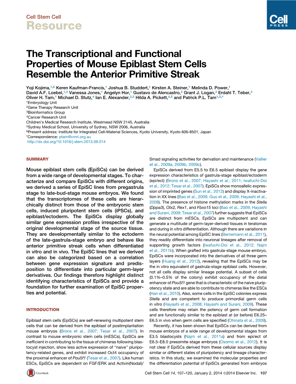 The Transcriptional and Functional Properties of Mouse Epiblast Stem Cells Resemble the Anterior Primitive Streak