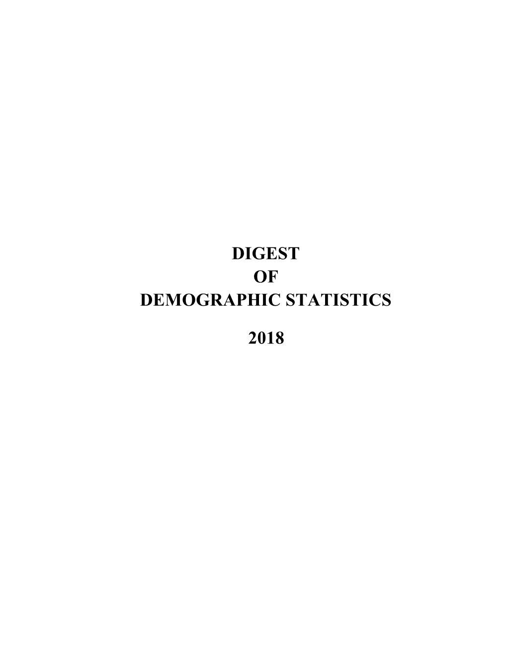 Digest of Demographic Statistics