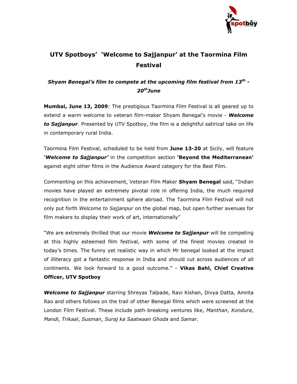 UTV Spotboys' 'Welcome to Sajjanpur' at The