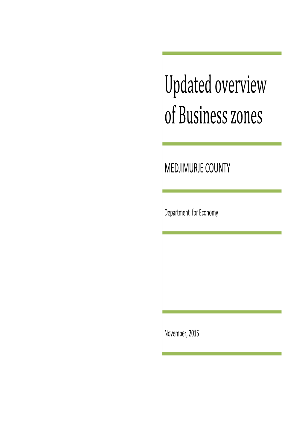 Updated Overview of Business Zones