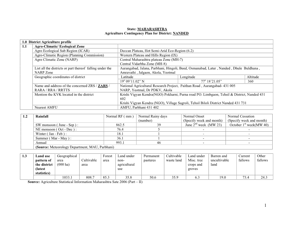 NANDED 1.0 District Agriculture Profile 1.1 Agro-Climatic/ Ecolog