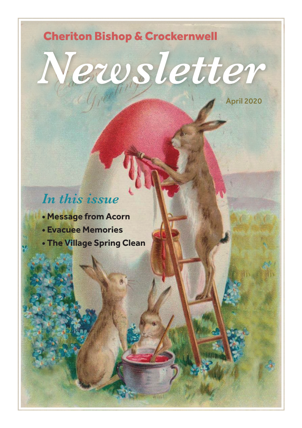 In This Issue • Message from Acorn • Evacuee Memories • the Village Spring Clean Useful Information