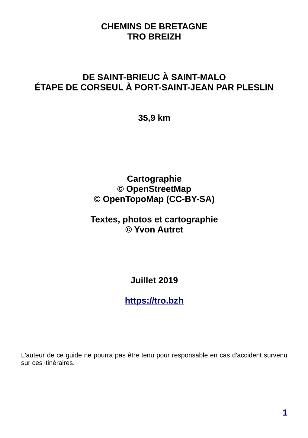 CHEMINS DE BRETAGNE TRO BREIZH DE SAINT-BRIEUC À SAINT-MALO ÉTAPE DE CORSEUL À PORT-SAINT-JEAN PAR PLESLIN 35,9 Km Cartograph