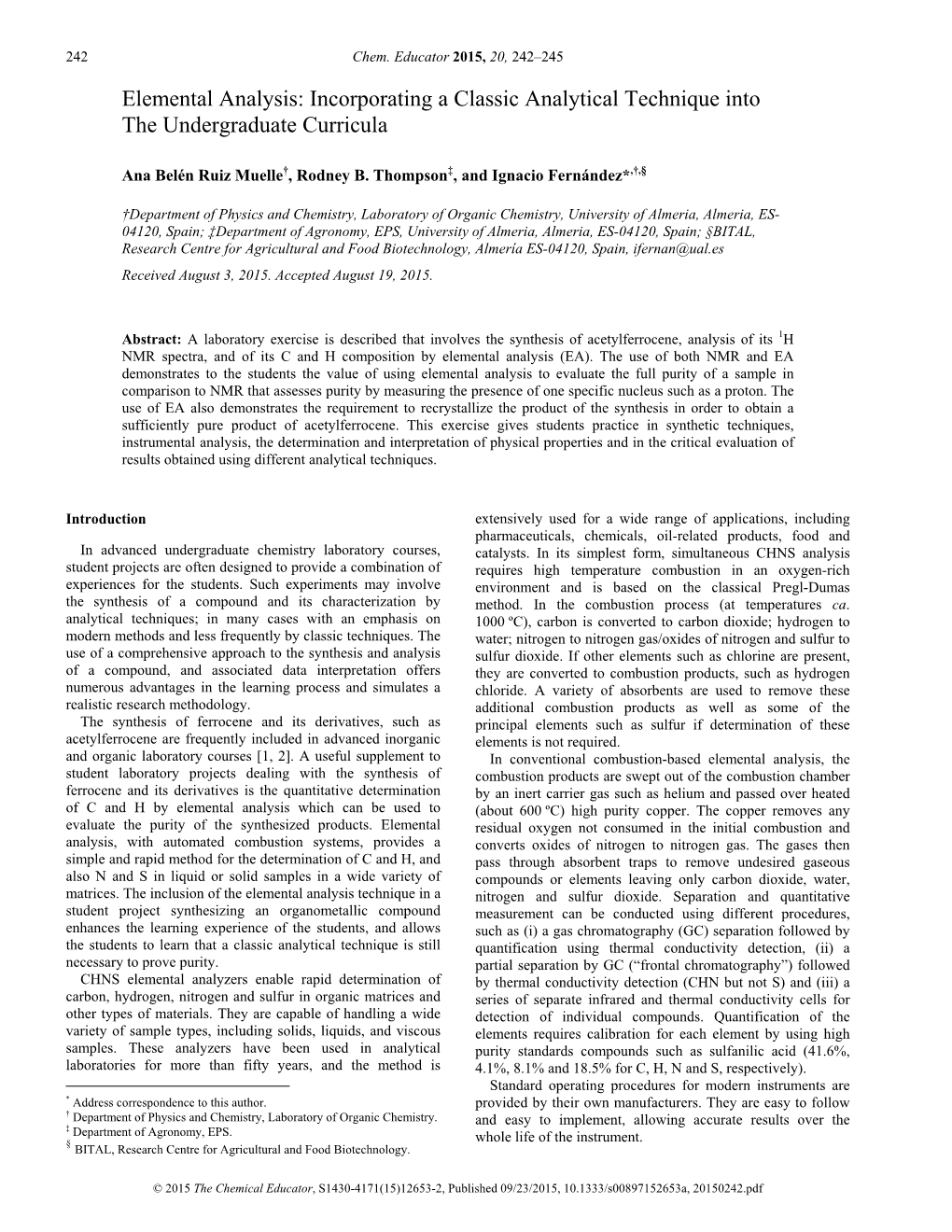 Elemental Analysis: Incorporating a Classic Analytical Technique Into the Undergraduate Curricula