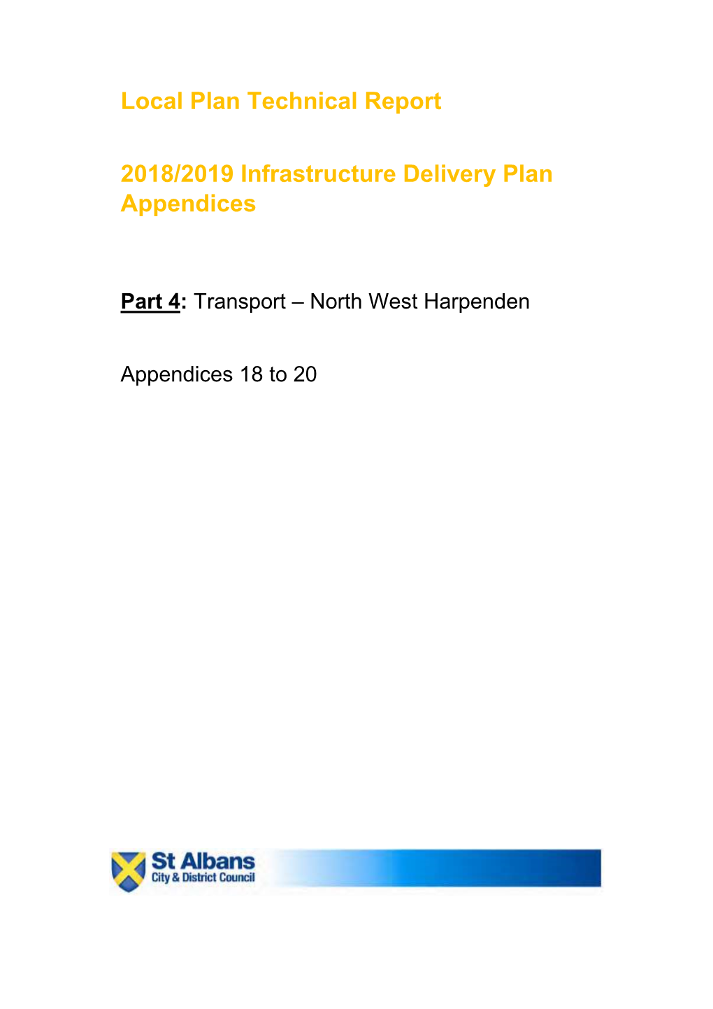 Local Plan Technical Report 2018/2019 Infrastructure Delivery