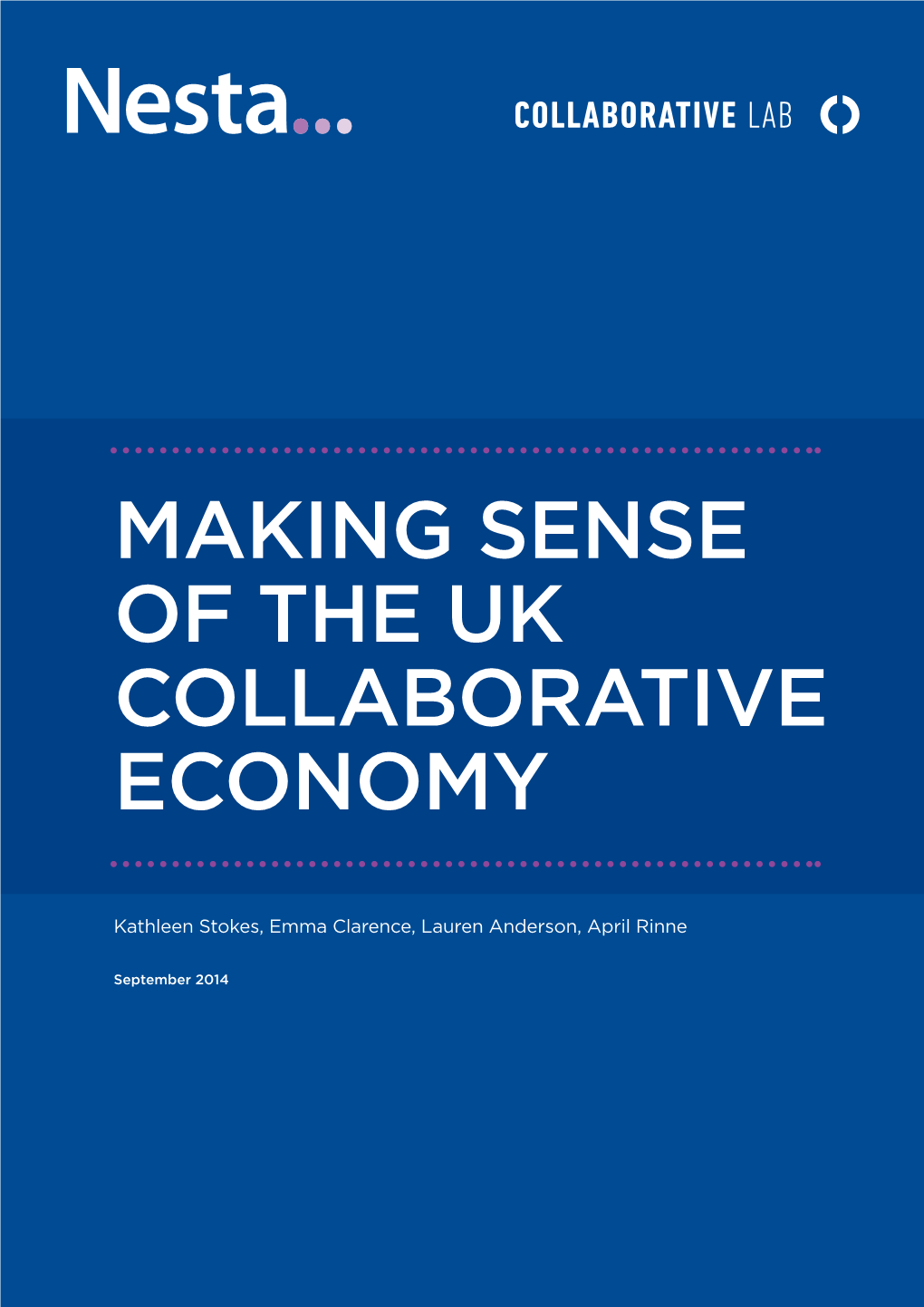 Making Sense of the Uk Collaborative Economy