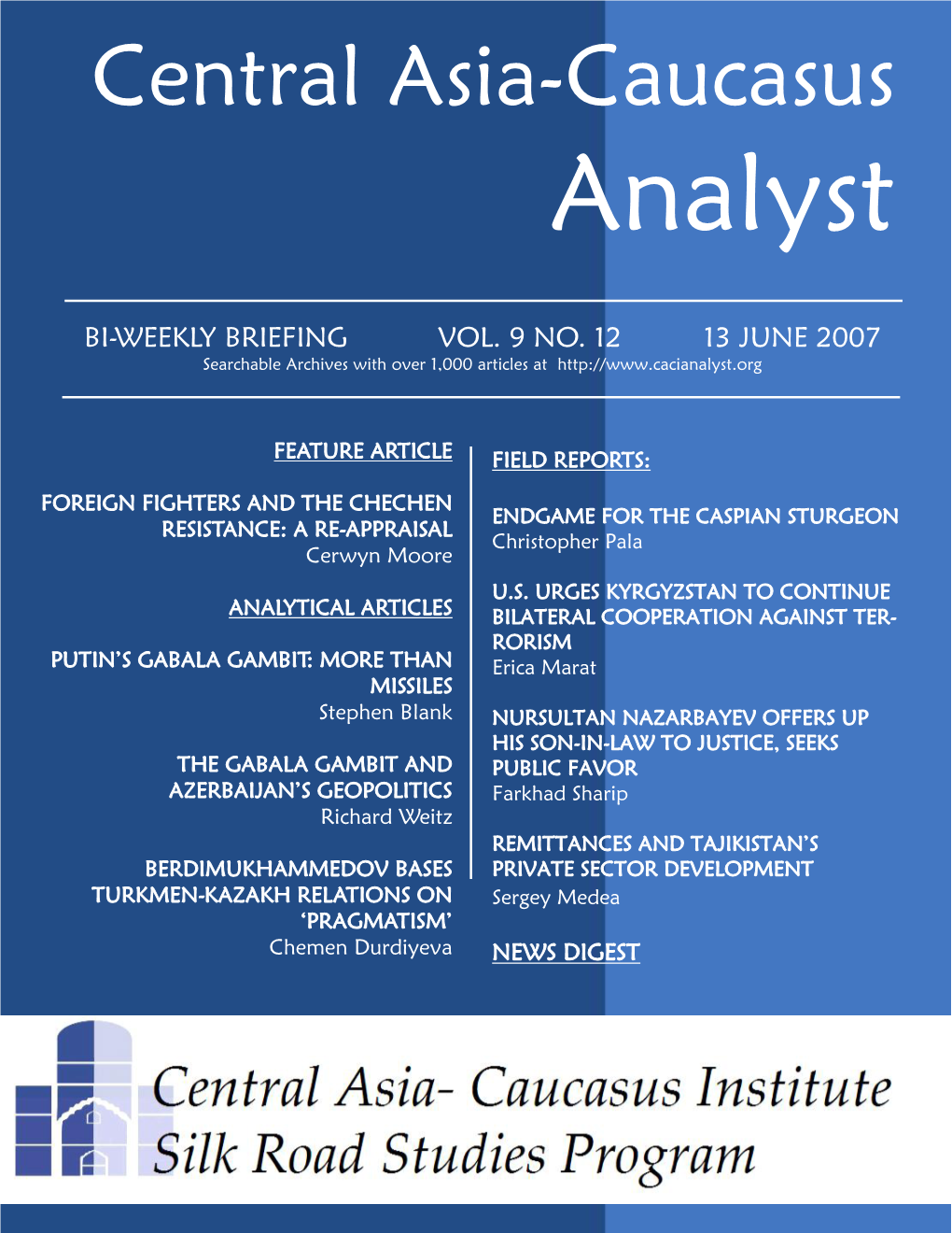 Central Asia-Caucasus Analyst Vol 9, No 12