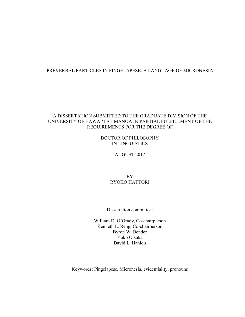 Preverbal Particles in Pingelapese: a Language of Micronesia