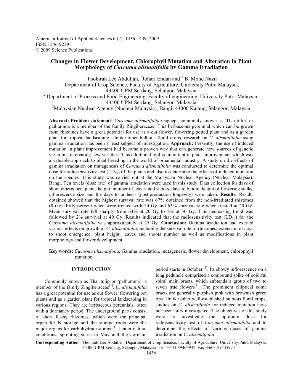 Changes in Flower Development, Chlorophyll Mutation and Alteration in Plant Morphology of Curcuma Alismatifolia by Gamma Irradiation