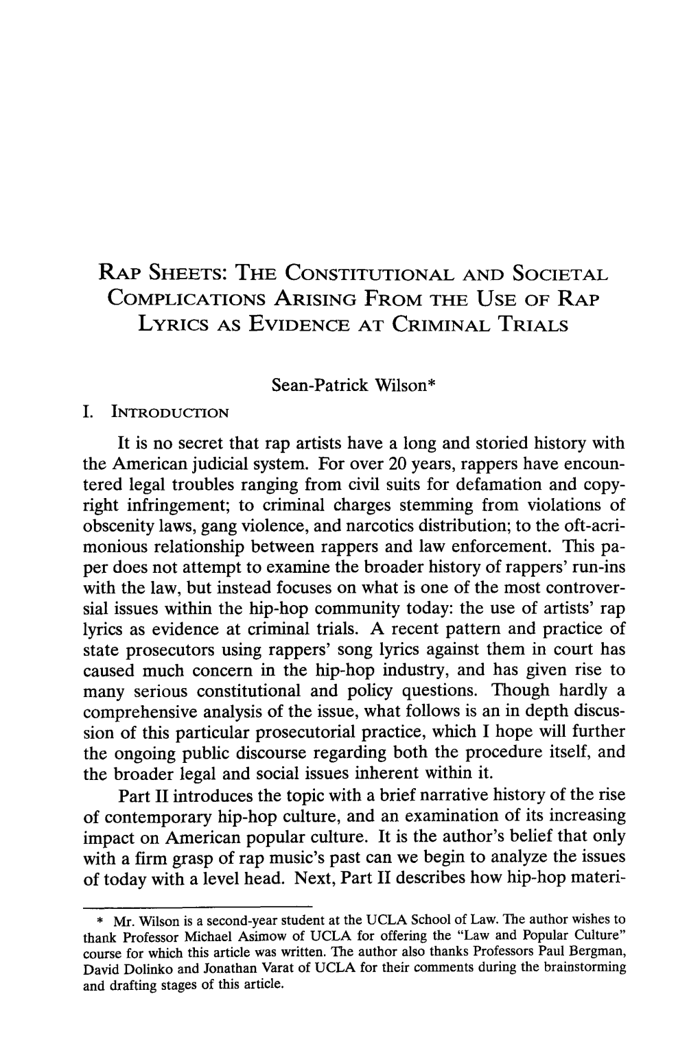 Rap Sheets: the Constitutional and Societal Complications Arising from the Use of Rap Lyrics As Evidence at Criminal Trials