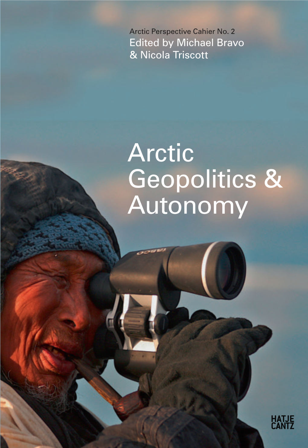 Arctic Geopolitics & Autonomy