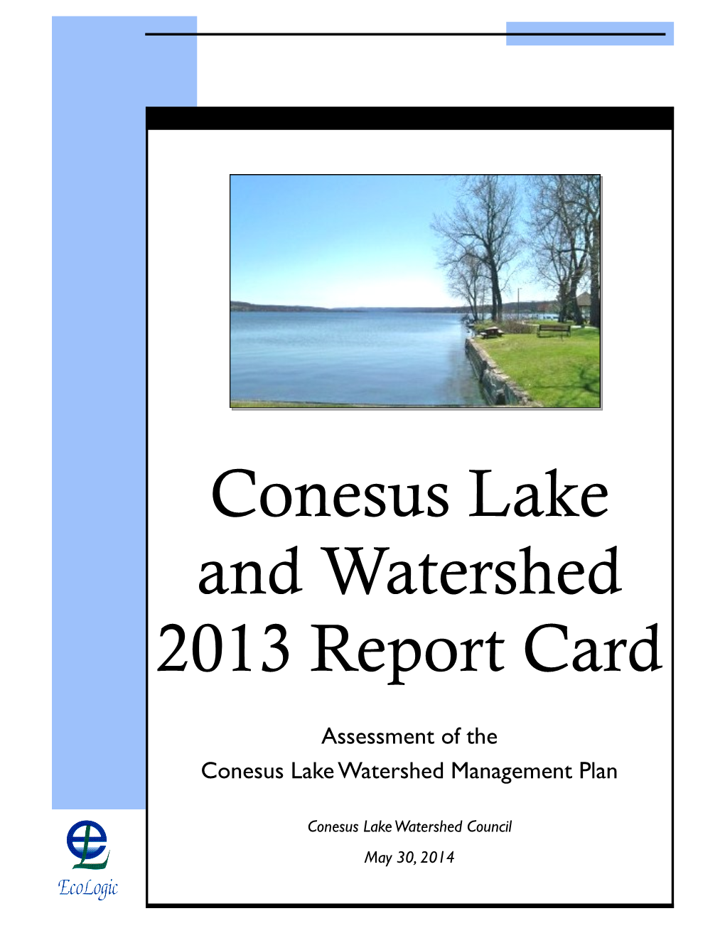 Conesus Lake and Watershed 2013 Report Card