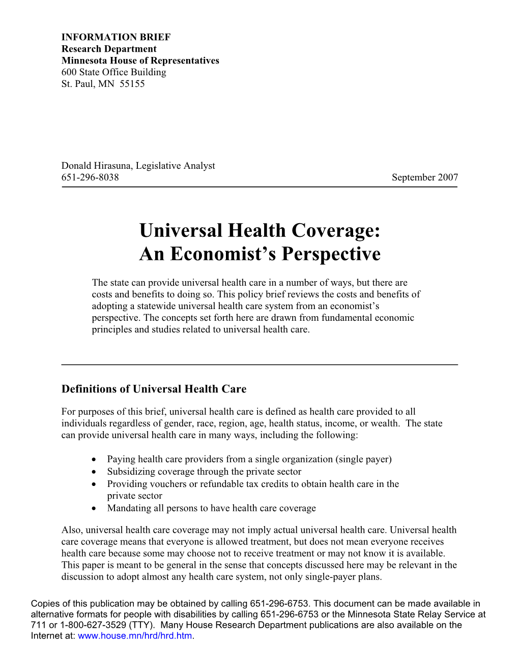 Universal Health Care Coverage: an Economist's Perspective