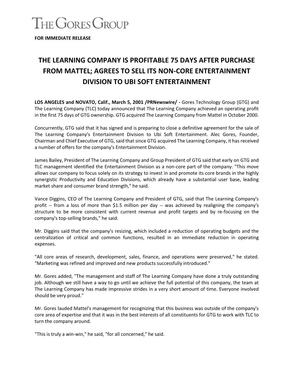 The Learning Company Is Profitable 75 Days After Purchase from Mattel; Agrees to Sell Its Non-Core Entertainment Division to Ubi Soft Entertainment