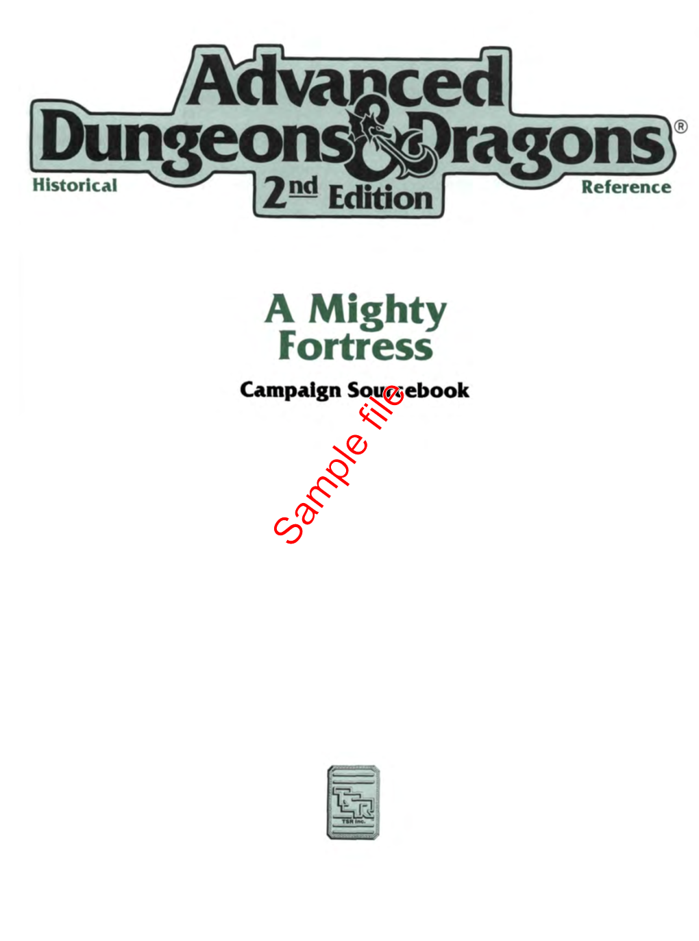 A Mighty Fortress Campaign Sourcebook