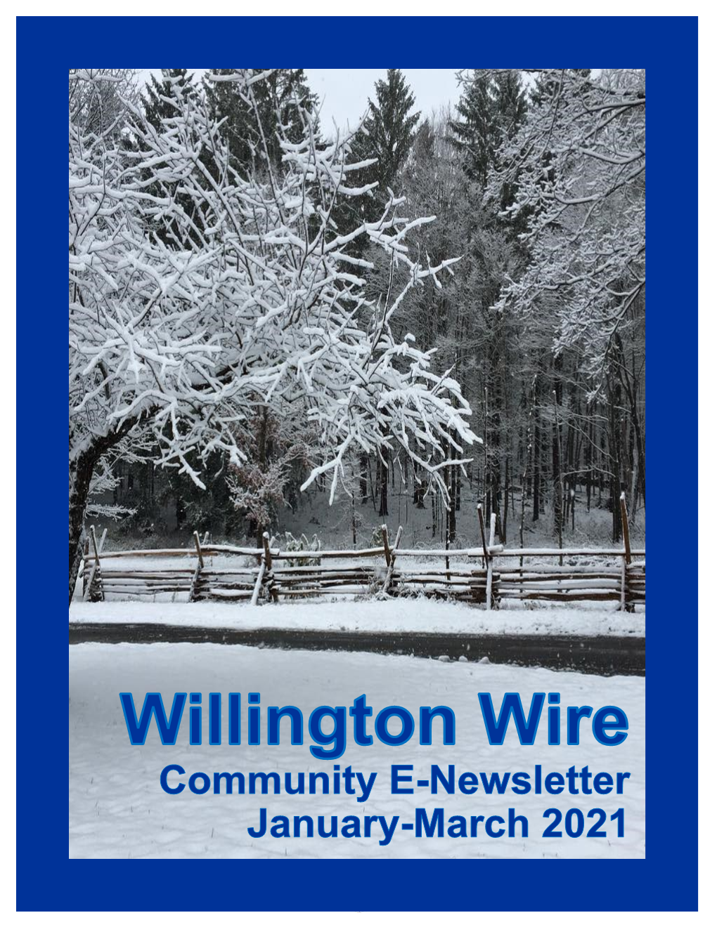 Willington Wire Winter 2021
