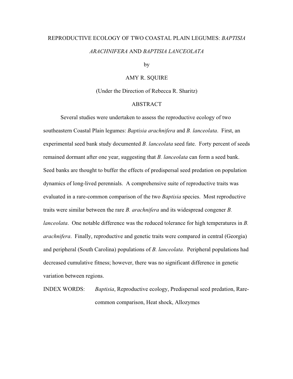 Reproductive Ecology of Two Coastal Plain Legumes: Baptisia