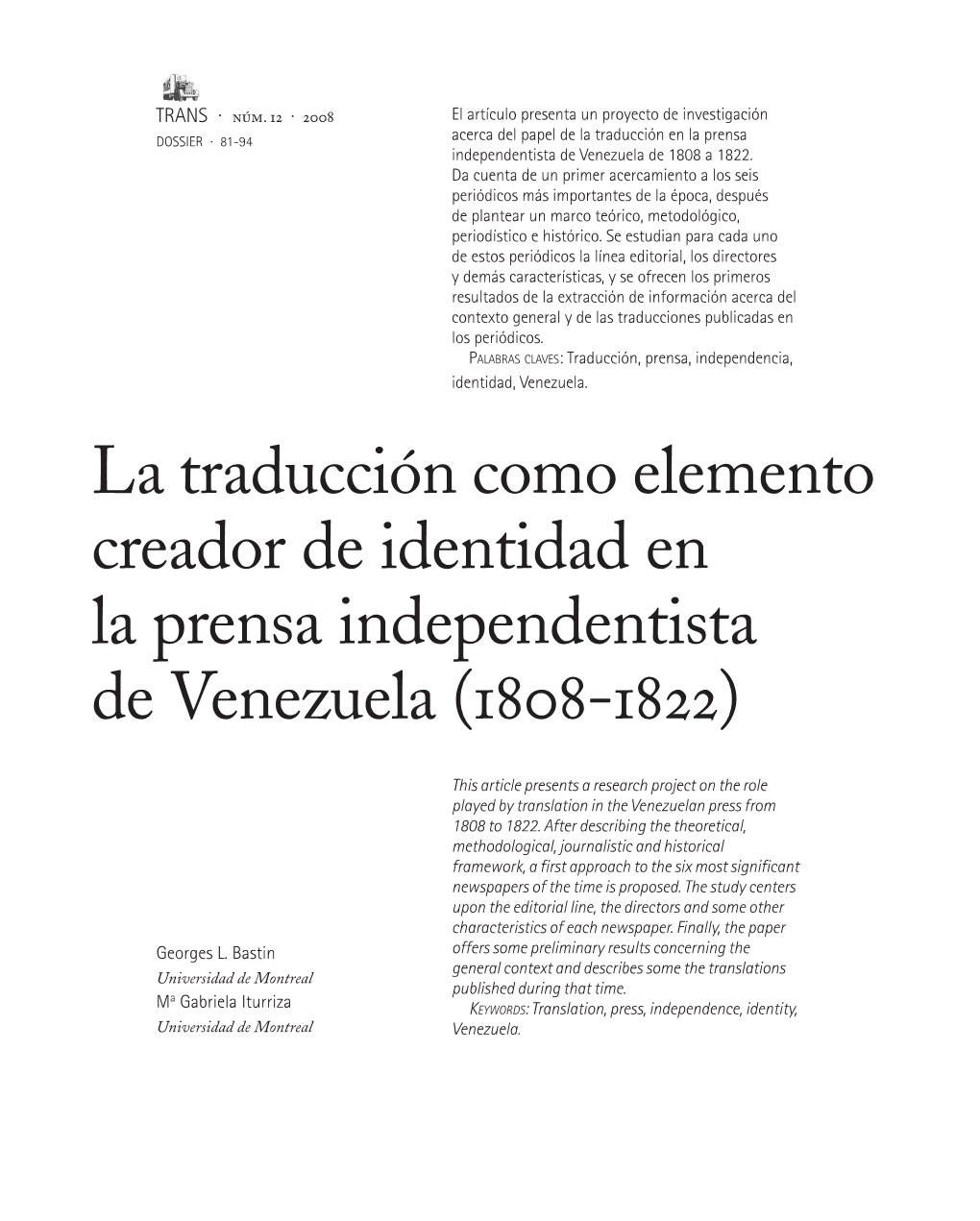 La Traducción Como Elemento Creador De Identidad En La Prensa Independentista De Venezuela (1808-1822)