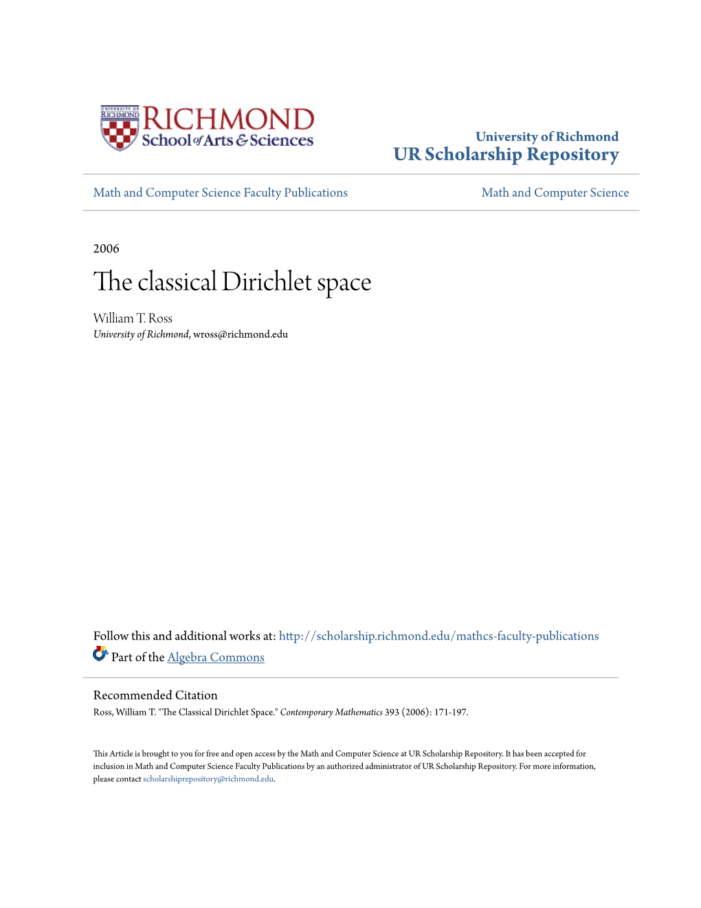 The Classical Dirichlet Space William T