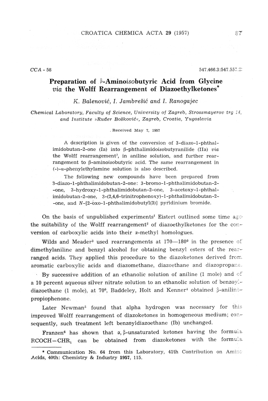 Via the Wolff Rearrangement of Diazoethylketones* K