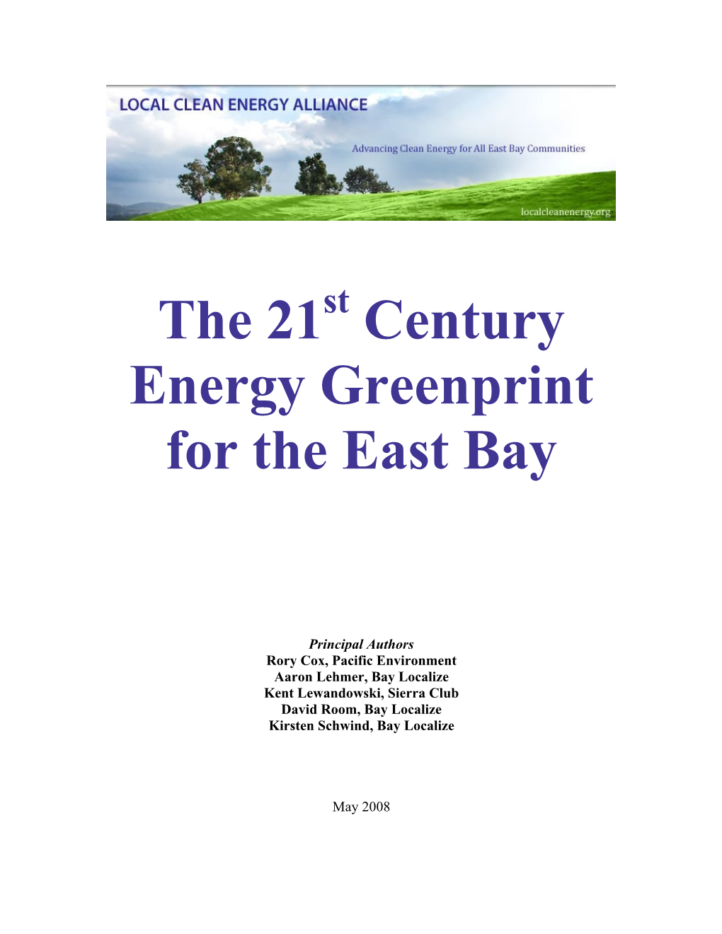 The 21 Century Energy Greenprint for the East