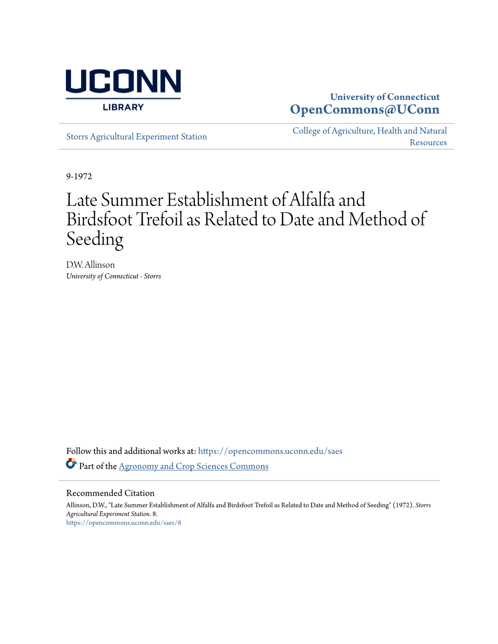 Late Summer Establishment of Alfalfa and Birdsfoot Trefoil As Related to Date and Method of Seeding D.W