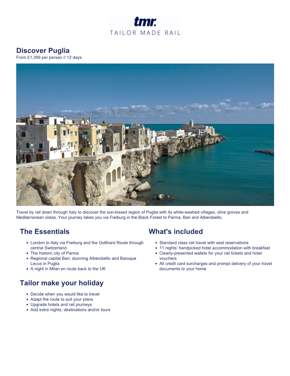 Discover Puglia the Essentials Tailor Make Your Holiday What's Included