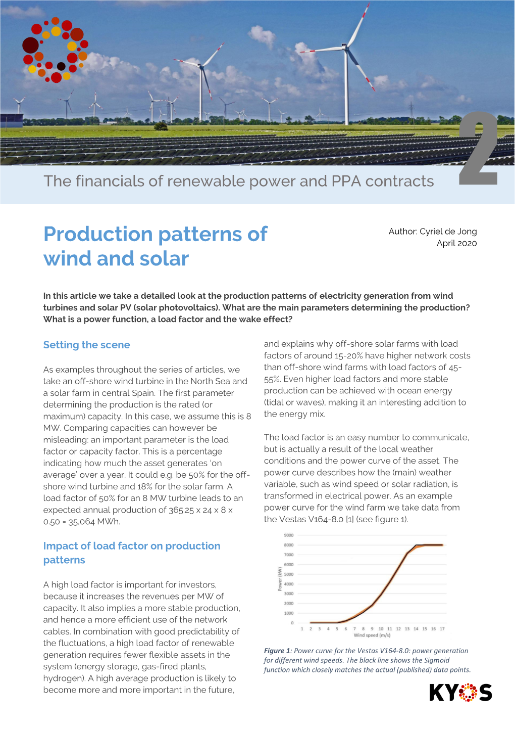 Production Patterns of Wind and Solar