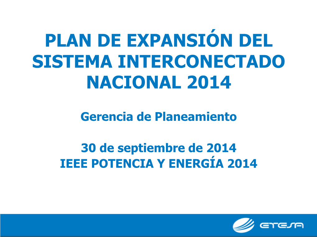 Plan De Expansión Del Sistema Interconectado Nacional 2014