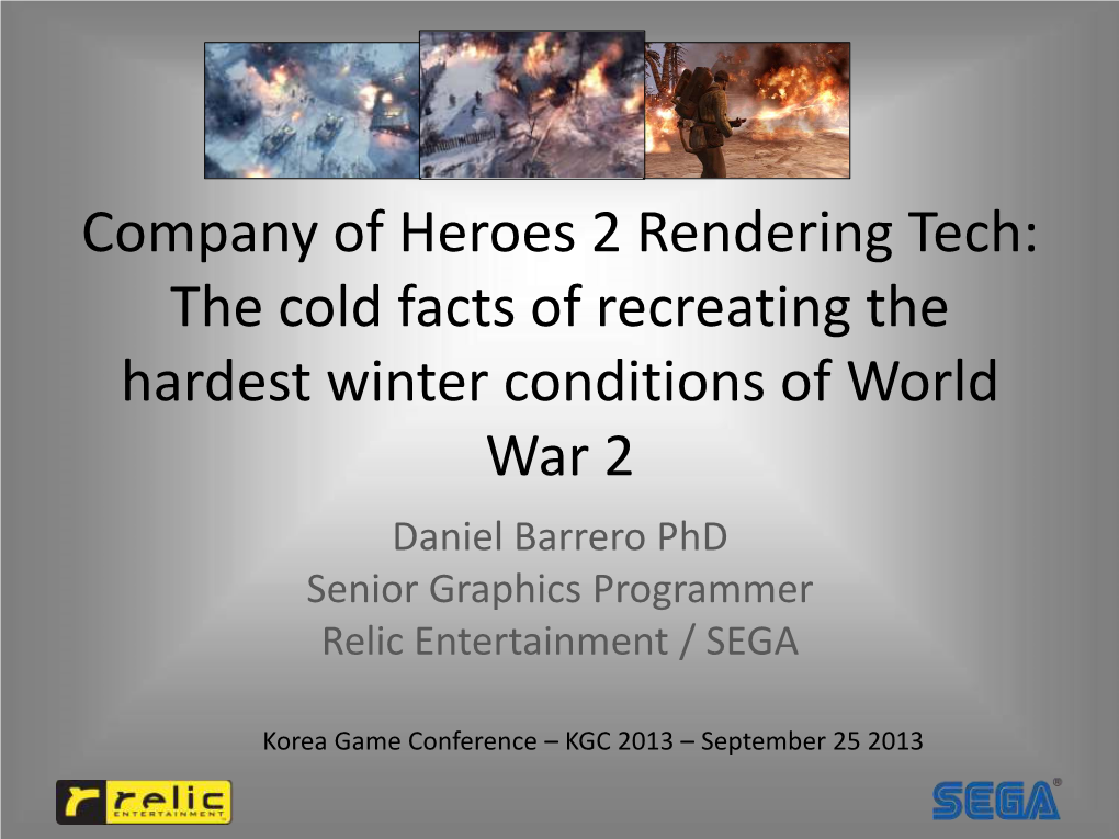 Company of Heroes 2 Rendering Tech: the Cold Facts of Recreating