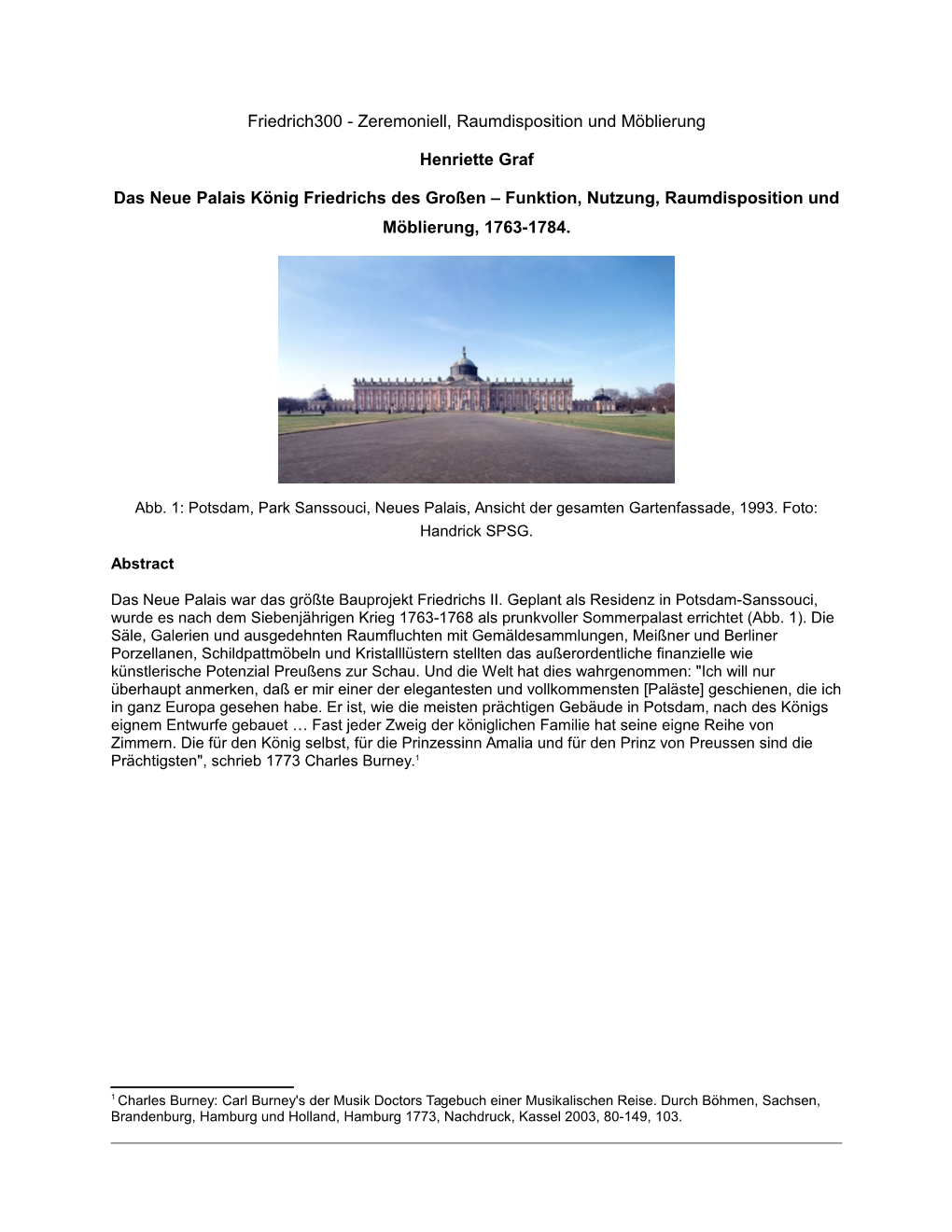 Das Neue Palais König Friedrichs Des Großen – Funktion, Nutzung, Raumdisposition Und Möblierung, 1763-1784