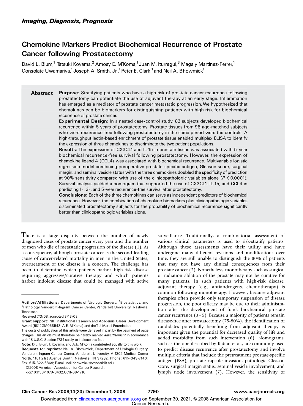 Chemokine Markers Predict Biochemical Recurrence of Prostate Cancer Following Prostatectomy David L