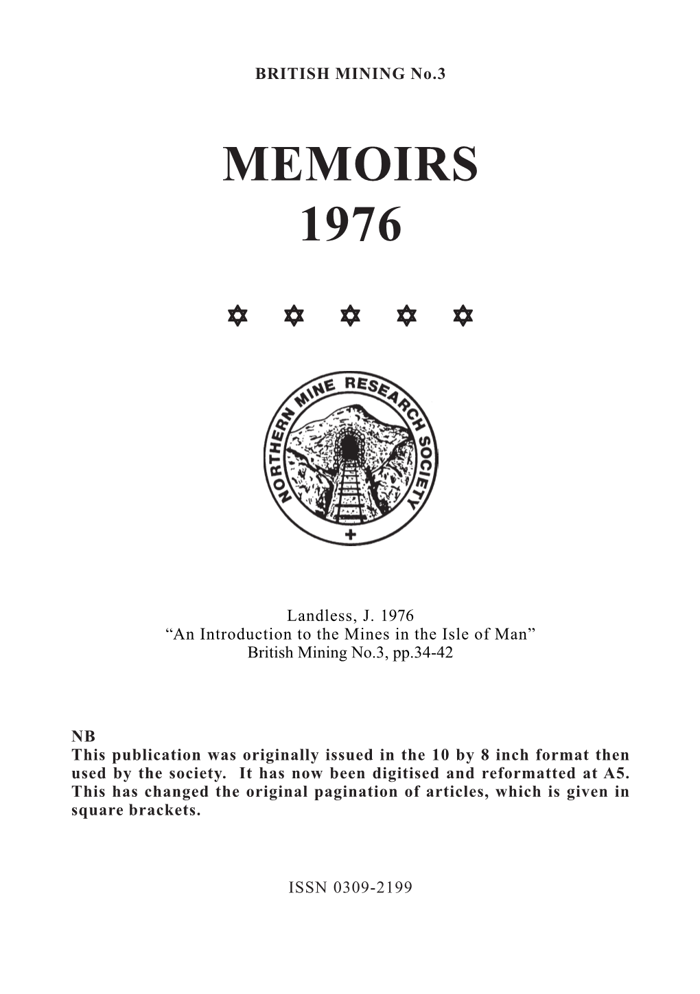 An Introduction to the Mines in the Isle of Man” British Mining No.3, Pp.34-42