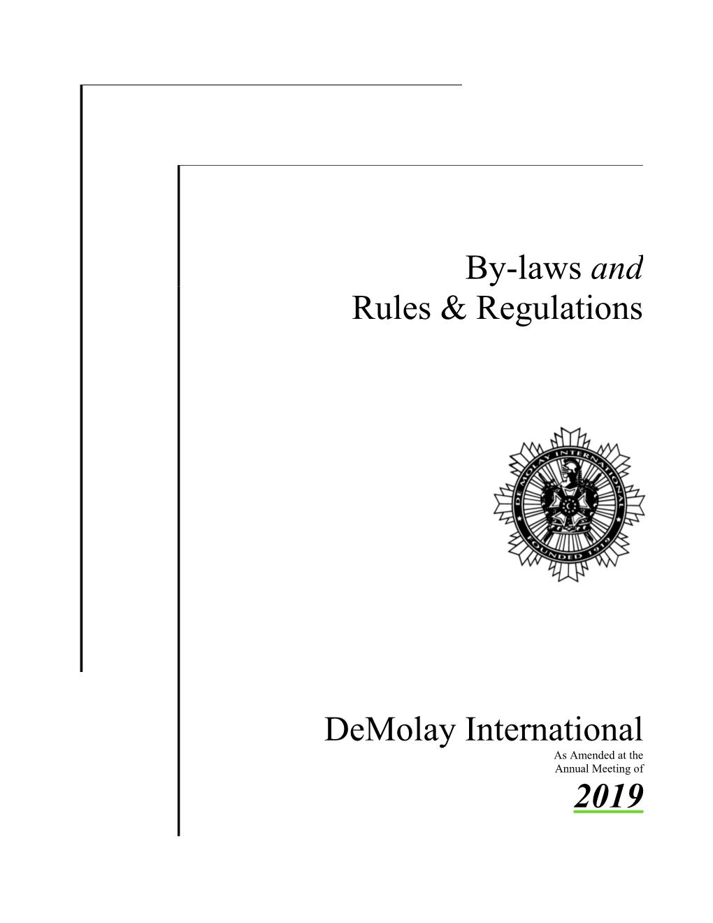 By-Laws and Rules & Regulations Demolay International 2019