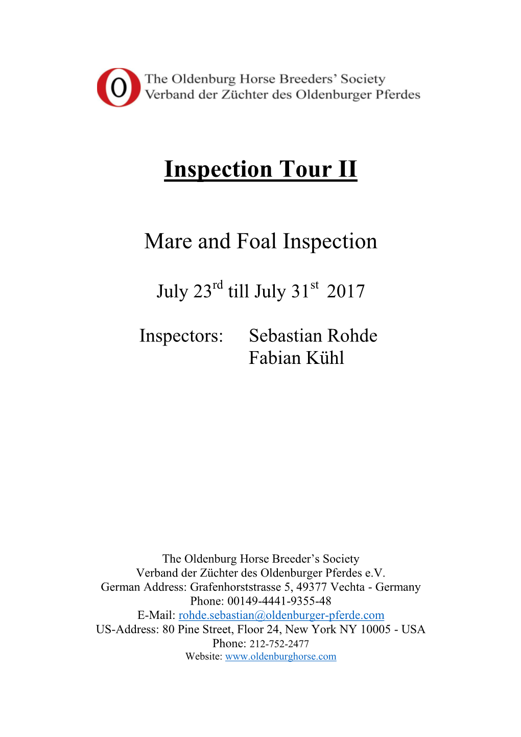 Inspection Tour II