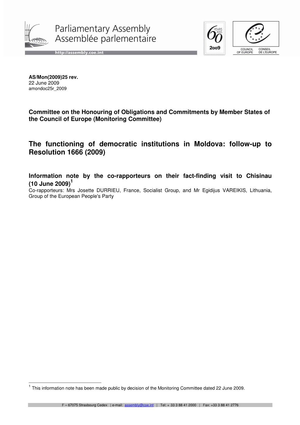 The Functioning of Democratic Institutions in Moldova: Follow-Up to Resolution 1666 (2009)