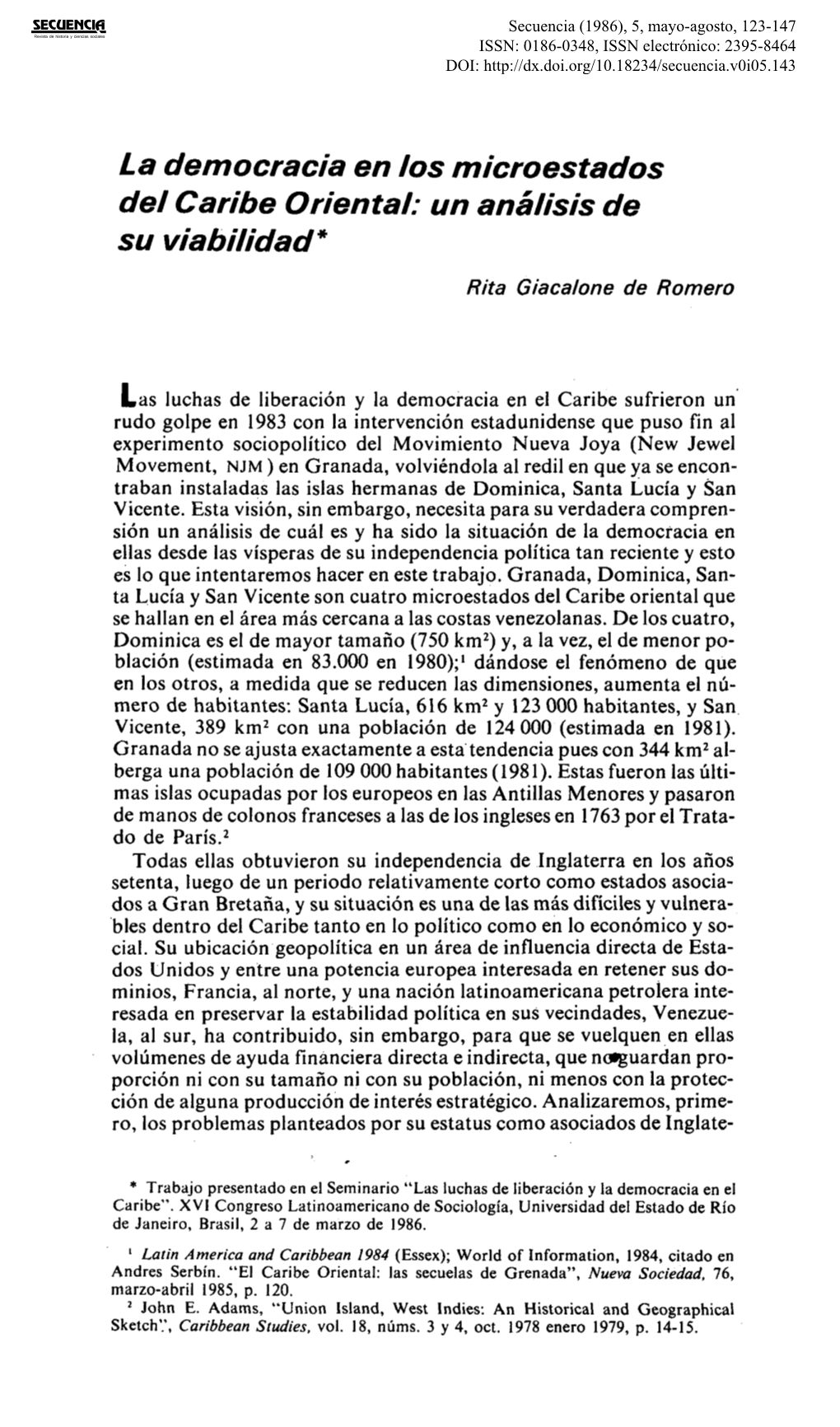 La Democracia En Los Microestados De/ Caribe Oriental: Un Analisis De Su Viabilidad* Rita Giacalone De Romero