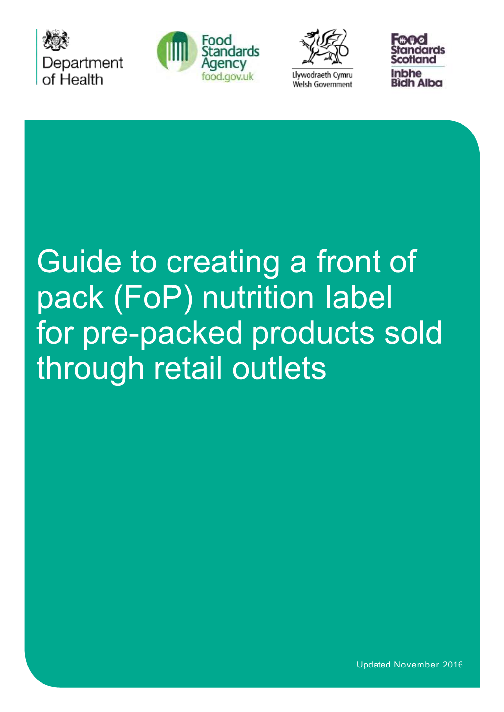 Guide to Creating a Front of Pack (Fop) Nutrition Label for Pre-Packed Products Sold Through Retail Outlets